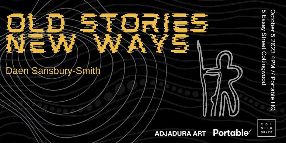 Old Stories, New Ways (Exhibition)